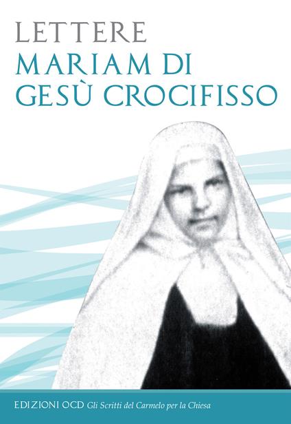 Lettere - Baouardy Mariam (santa) - ebook