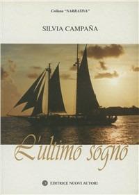 L' ultimo sogno - Silvia Campaña - copertina