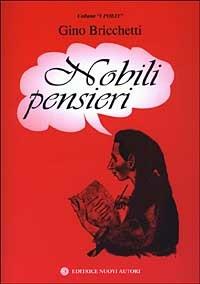 Nobili pensieri - Gino Bricchetti - copertina