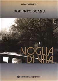 Voglia di vita - Roberto Scanu - copertina