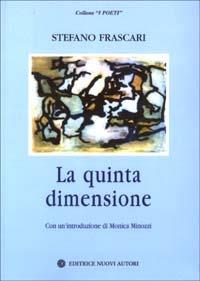 La quinta dimensione - Stefano Frascari - copertina