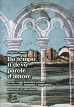 Da tempo ti devo parole d'amore