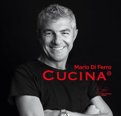 Cucina. La vita cominciò con un peccato di gola - Mario Di Ferro - copertina