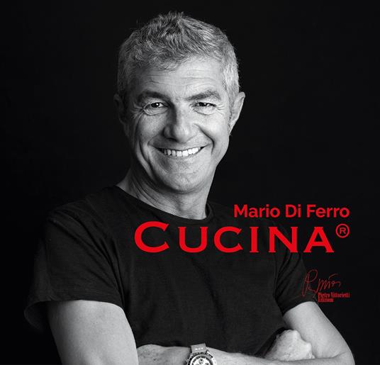 Cucina. La vita cominciò con un peccato di gola - Mario Di Ferro - copertina