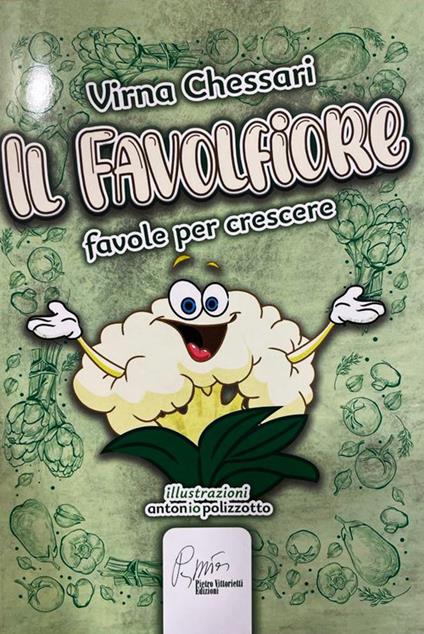 Il favolfiore. Favole per crescere - Virna Chessari - copertina