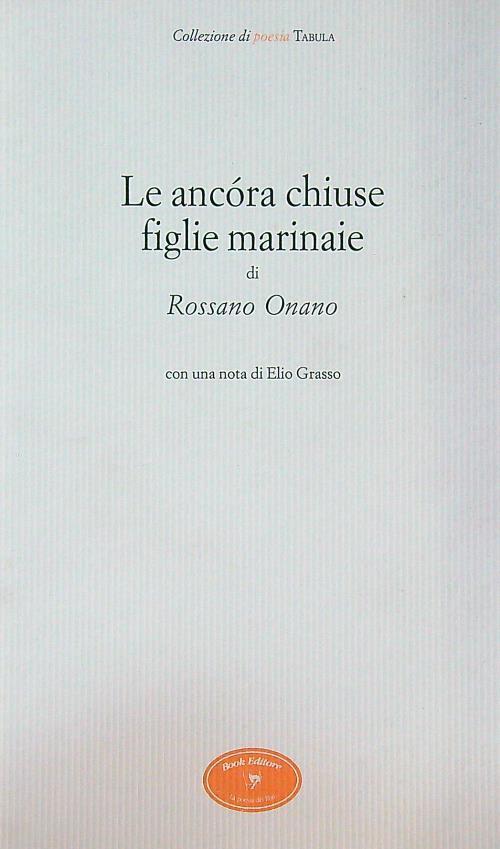 Le ancora chiuse figlie marinaie