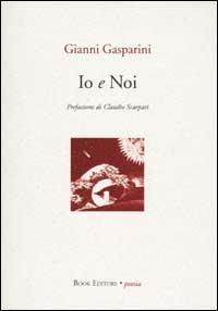Io e noi - Gianni Gasparini - copertina