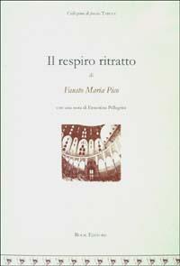 Il respiro ritratto - Fausto Maria Pico - copertina