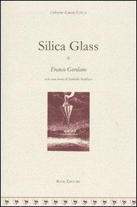 Silica glass - Franco Gordano - copertina