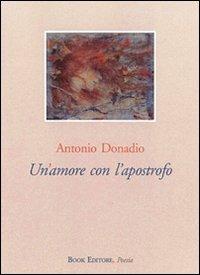 Un'amore con l'apostrofo - Antonio Donadio - copertina