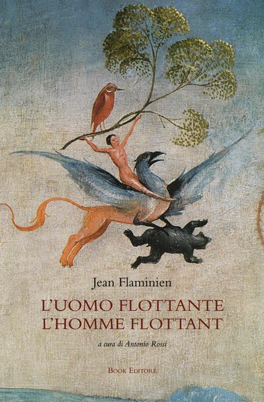L'uomo flottante. Testo francese a fronte - Jean Flaminien - copertina