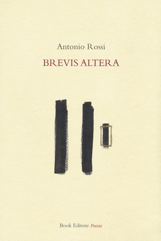 Brevis altera - Antonio Rossi - copertina