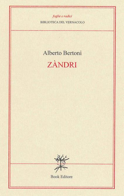 Zàndri (Ceneri). Versi modenesi - Alberto Bertoni - copertina