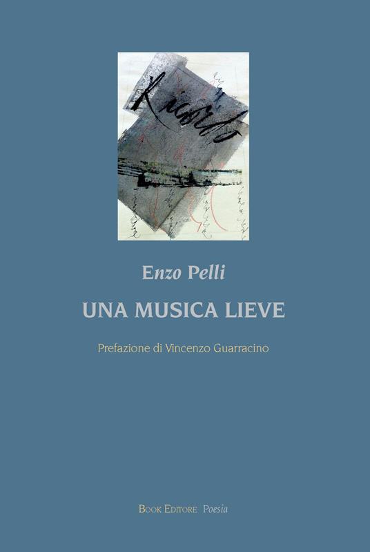 Una musica lieve - Enzo Pelli - copertina