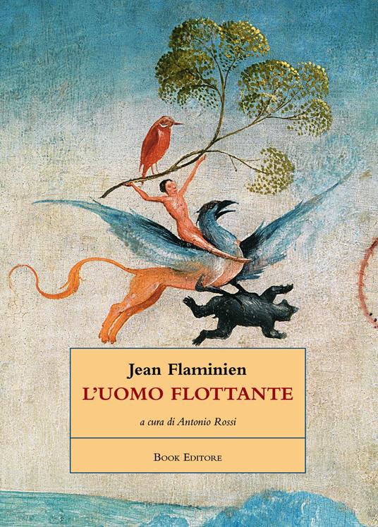 L'uomo flottante. Testo francese a fronte. Ediz. bilingue - Jean Flaminien - copertina
