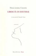 Libertà di esistere