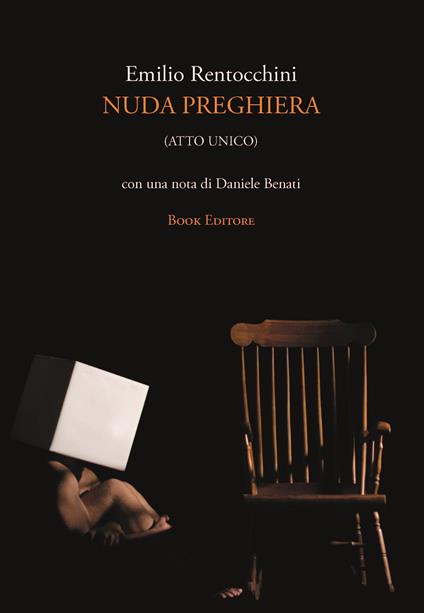 Nuda preghiera (atto unico) - Emilio Rentocchini - copertina