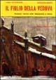 Il figlio della vedova. Romanzo storico sulla massoneria a Torino - Augusto Monti - copertina