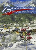 Bardonecchia. Viaggio nel tempo