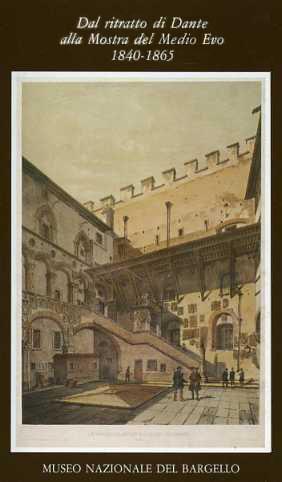 Dal ritratto di Dante alla mostra del Medio Evo 1840-1865 - copertina