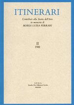 Contributi di storia dell'arte in memoria di Maria Luisa Ferrari Boschetto. Vol. 2