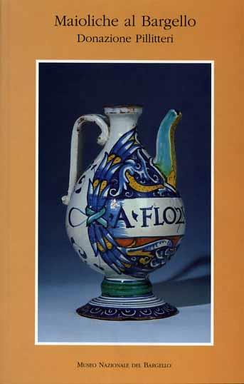 Maioliche rinascimentali. Donazione Pillitteri - copertina