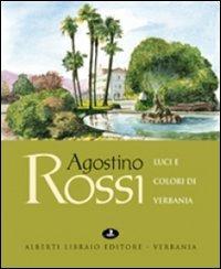 Luci e colori di Verbania - Agostino Rossi - copertina