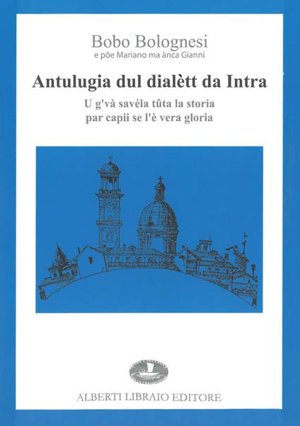 Antulugia dul dialett da Intra - Bobo Bolognesi - copertina