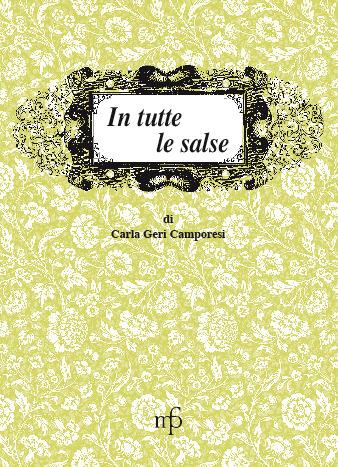 In tutte le salse - Carla Geri Camporesi - copertina