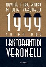 I ristoranti di Veronelli 1999. Guida oro