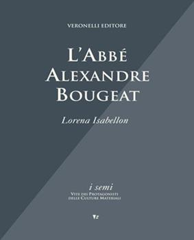 Libro L'abbé Alexandre Bougeat Lorena Isabellon