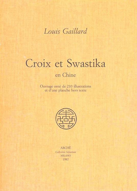 Croix et swastika en Chine - Louis Gaillard - copertina