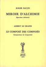 Miroir d'alchimie-Le composé des composés