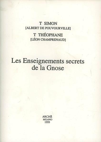 Les enseignements secrets de la gnose - Matgioï,Théophane - copertina