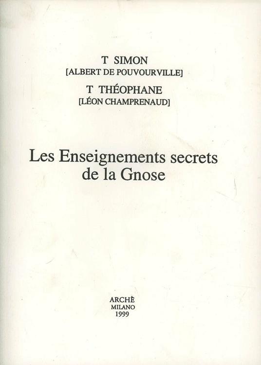 Les enseignements secrets de la gnose - Matgioï,Théophane - copertina