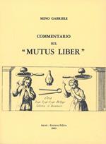 Commentario sul «Mutus liber»