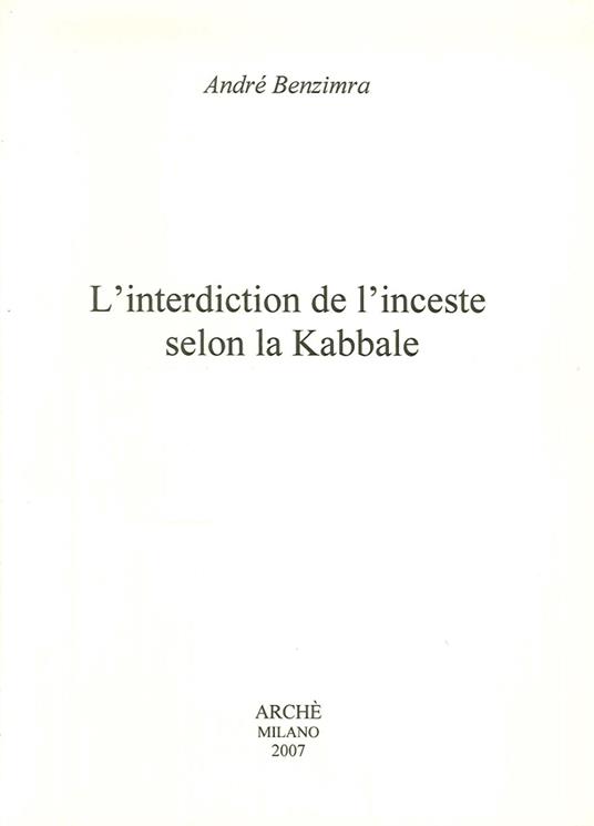 L' interdiction de l'inceste selon la kabbale - André Benzimra - copertina