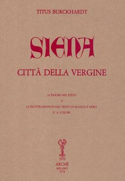 Siena città della Vergine - Titus Burckhardt - copertina