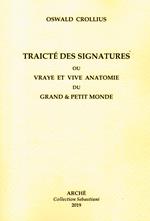 Traicté des signatures ou Vraye et vive anatomie du grand et petit monde