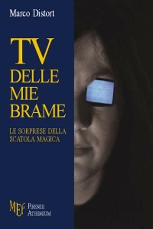 Tv delle mie brame - Marco Distort - copertina