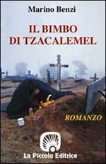 Il bimbo di Tzacalemel