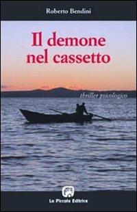 Il demone nel cassetto - Roberto Bendini - copertina