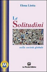 Le solitudini nella società globale - Elena Liotta - copertina