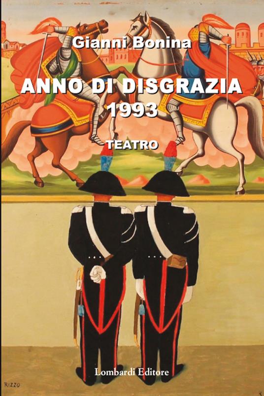 Anno di disgrazia 1993. Teatro - Gianni Bonina - copertina