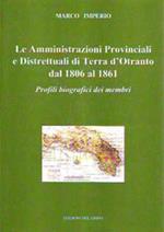 Le amministrazioni provinciali e distrettuali di Terra d'Otranto dal 1806 al 1861. Profili biografici dei membri