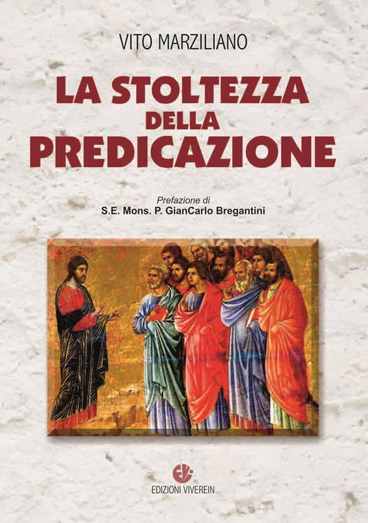 La stoltezza della predicazione - Vito Marziliano - copertina