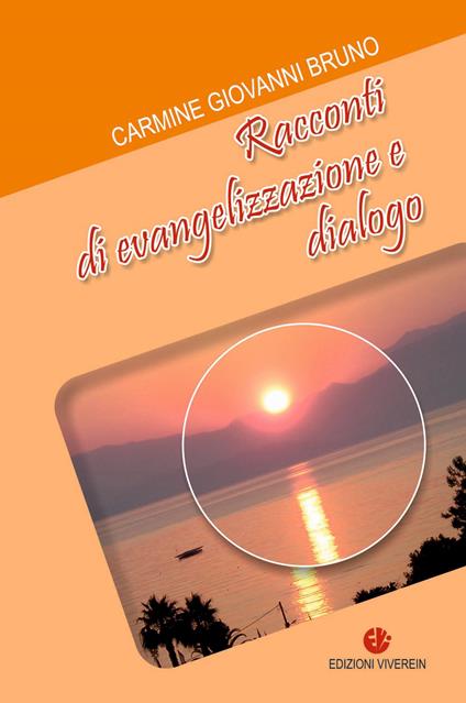 Racconti di evangelizzazione e dialogo - Carmine G. Bruno - copertina