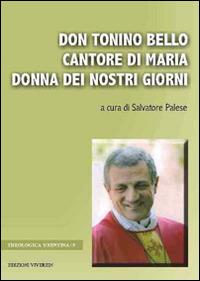 Don Tonino Bello cantore di Maria donna dei nostri giorni - copertina