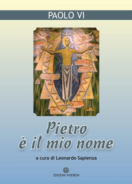 Pietro è il mio nome - Paolo VI - copertina