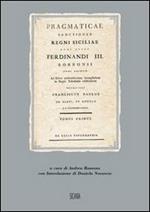 Pragmaticae sanctiones Regni Siciliae quas iussu Ferdinandi III Borboni recensuit Francisus Paulus De Blasi et Angelo ((rist. anast. Palermo, 1791-1793)